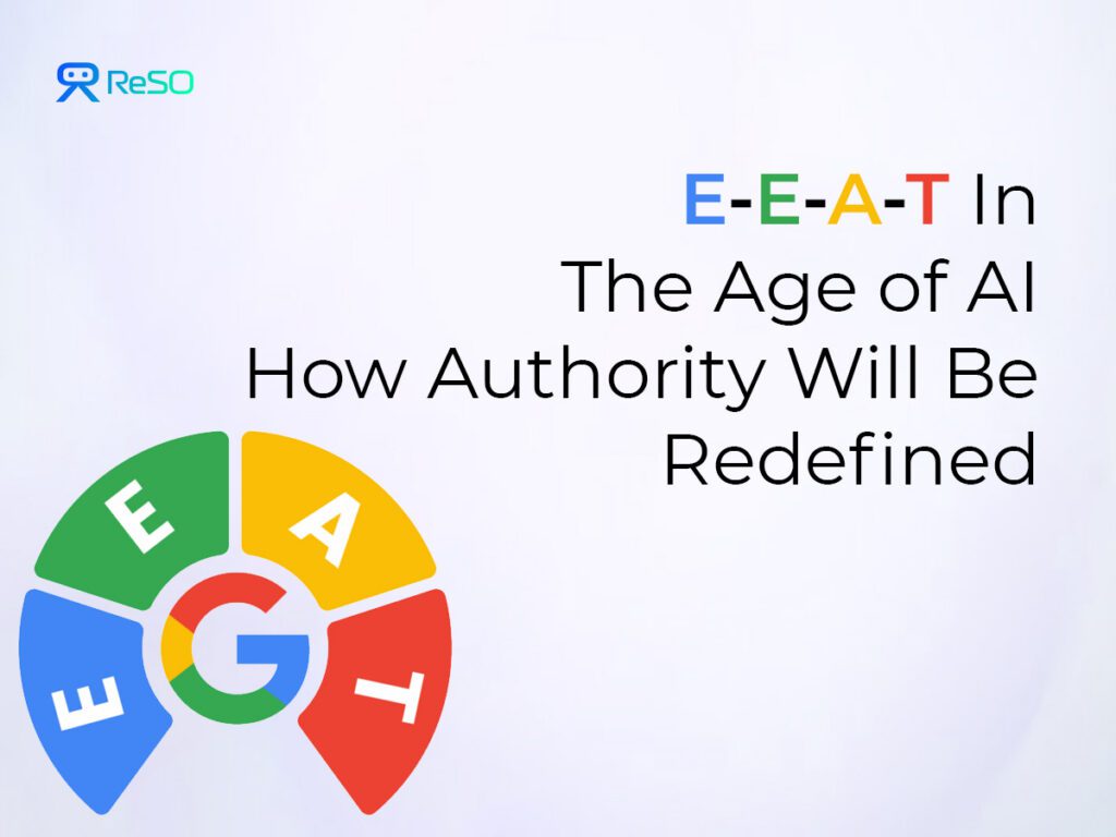 E-E-A-T in the Age of AI
