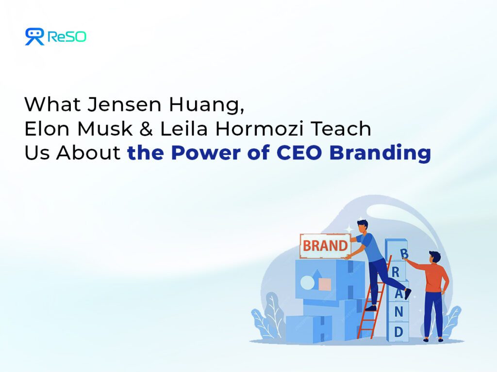What Jensen Huang, Elon Musk & Leila Hormozi Teach Us About the Power of CEO Branding